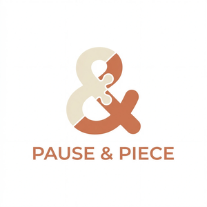 PAUSE & PIECE